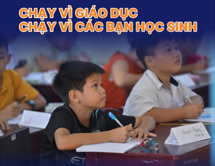 Chạy vì giáo dục vì các bạn học sinh