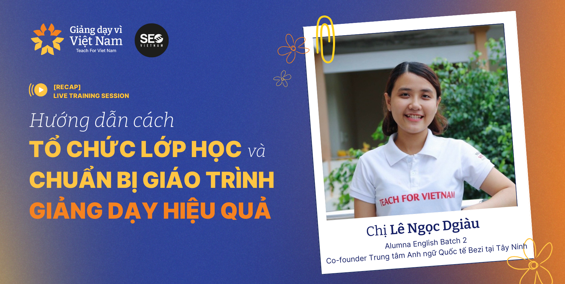 Giảng dạy vì Việt Nam đồng hành cùng SEO-Vietnam ươm mầm cho thế hệ kế thừa